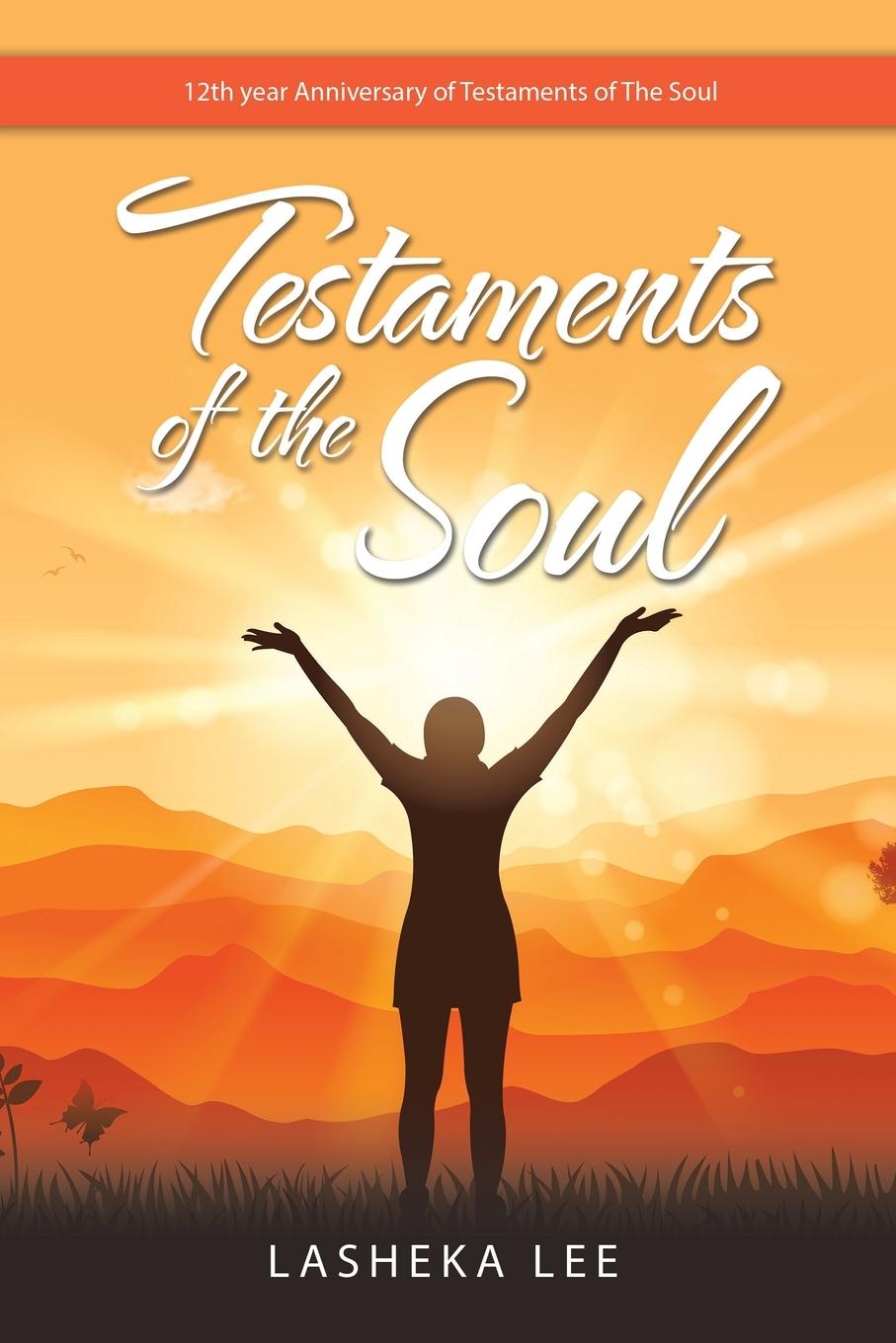Knjiga Testaments of the Soul Lasheka Lee