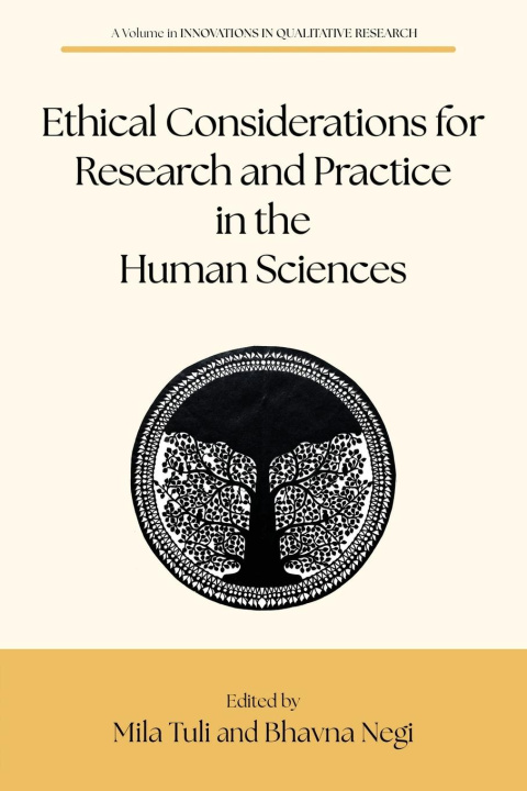 Книга Ethical Considerations for Research and Practice in the Human Sciences Mila Tuli
