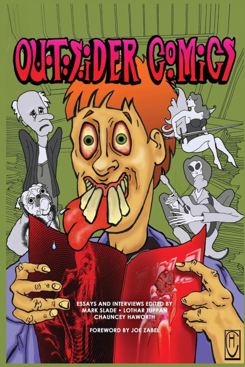 Libro Outsider Comics Chauncey Haworth