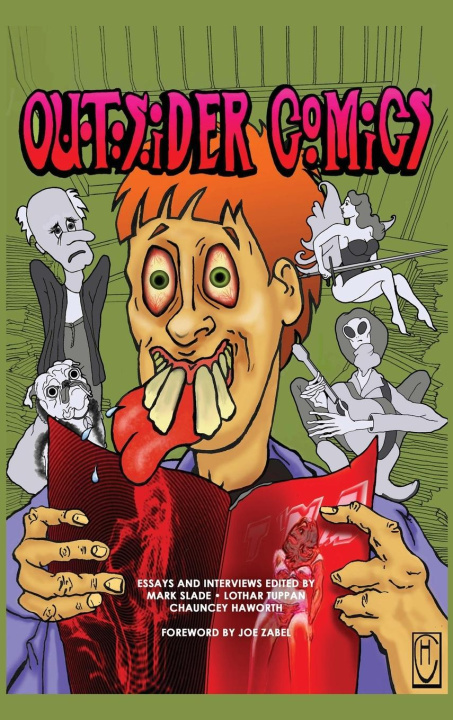 Knjiga Outsider Comics Chauncey Haworth