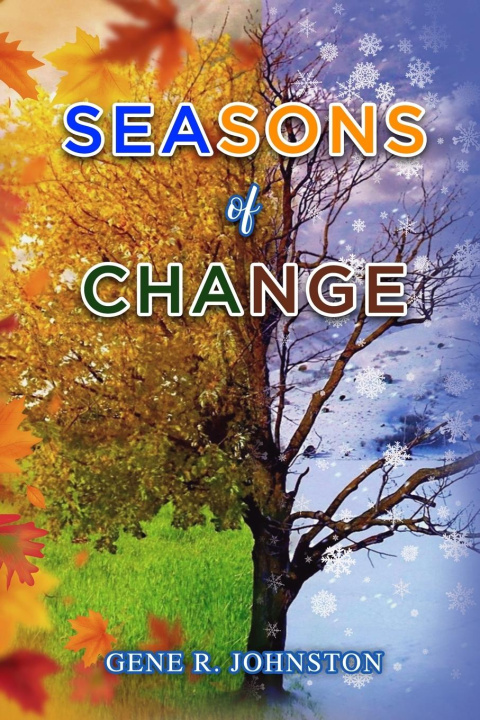Knjiga Seasons of Change Gene R. Johnston