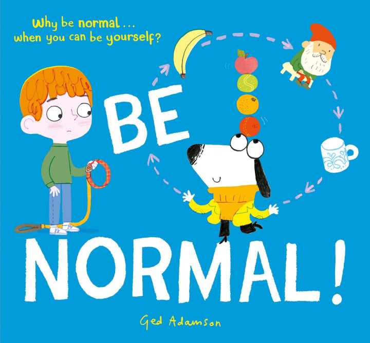 Knjiga Be Normal! Ged Adamson