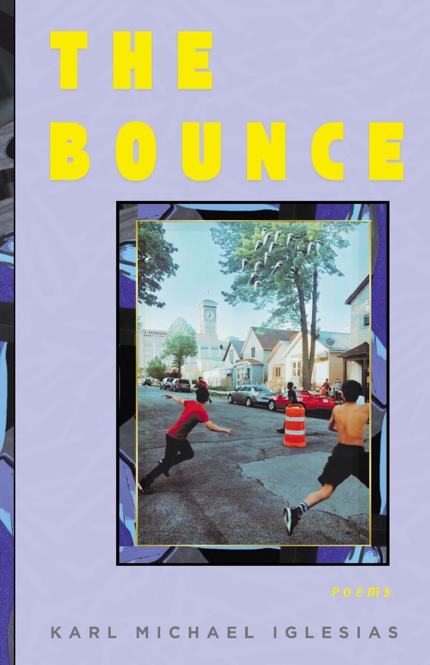 Knjiga The Bounce Karl Michael Iglesias