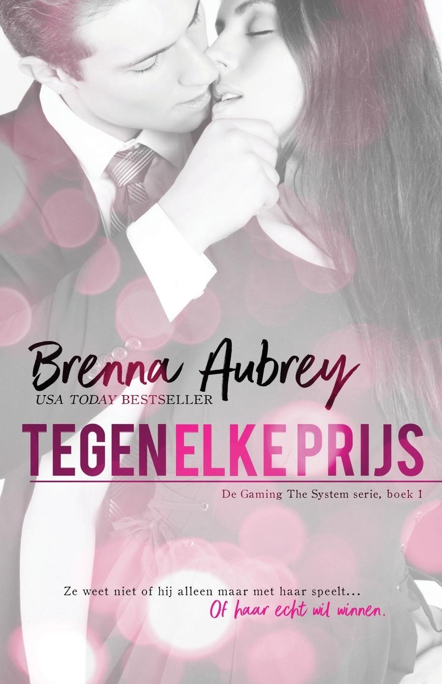 Buch Tegen elke prijs Brenna Aubrey