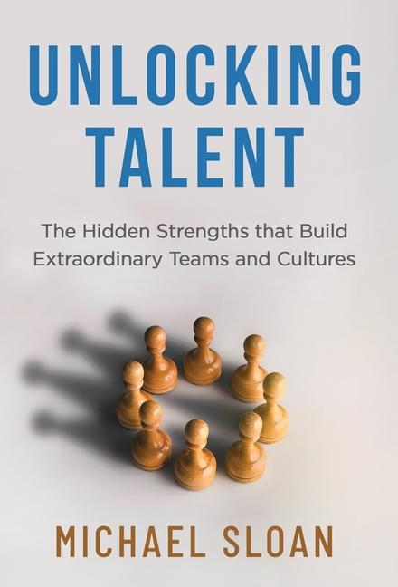 Knjiga Unlocking Talent Michael Sloan