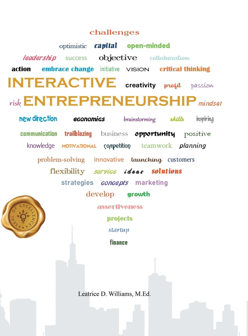 Книга Interactive Entrepreneurship Leatrice D. Williams