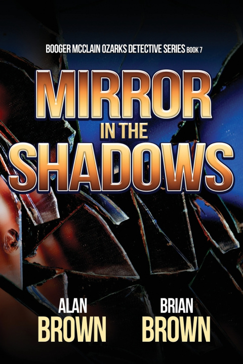 Knjiga Mirror in the Shadows Alan Brown
