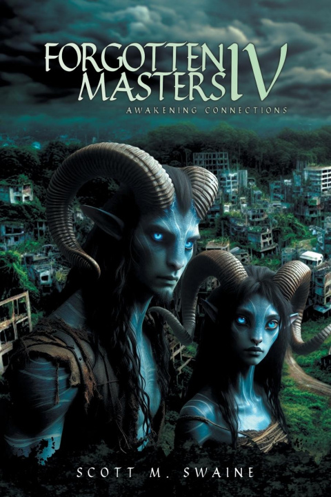 Knjiga Forgotten Masters IV Scott M. Swaine