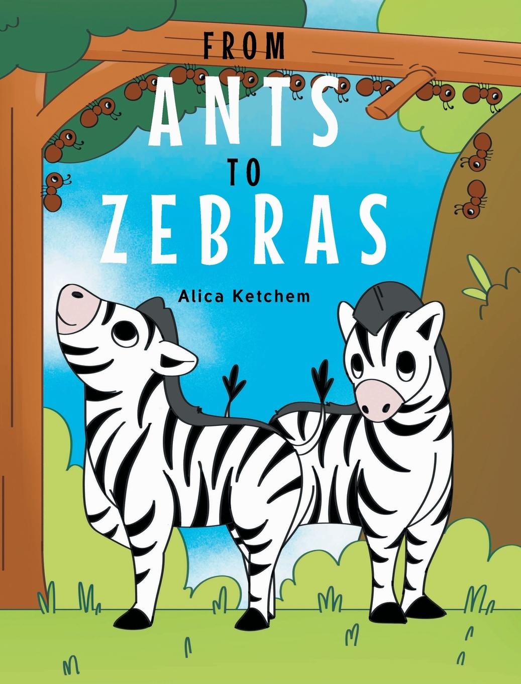 Knjiga From Ants to Zebras Alica Ketchem