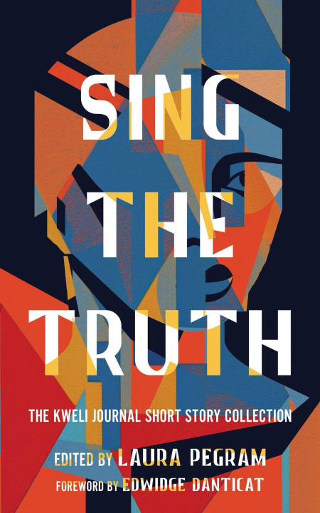 Boek Sing the Truth Laura Pegram