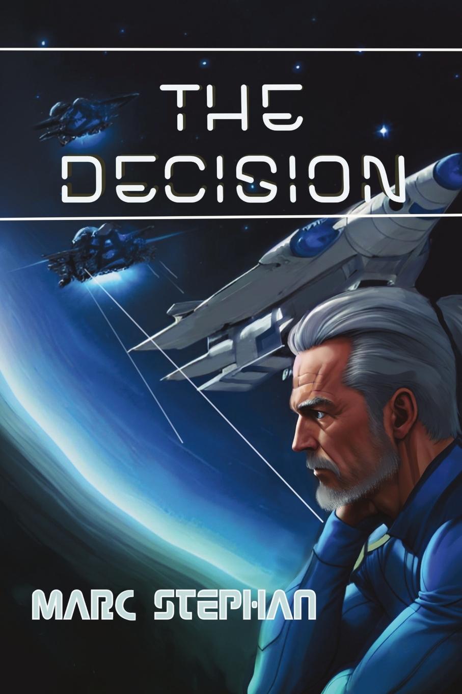Knjiga The Decision Marc Stephan