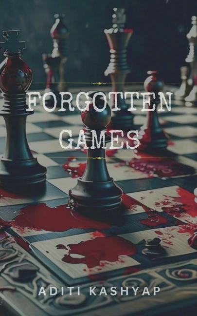 Knjiga Forgotten Games Aditi Kashyap