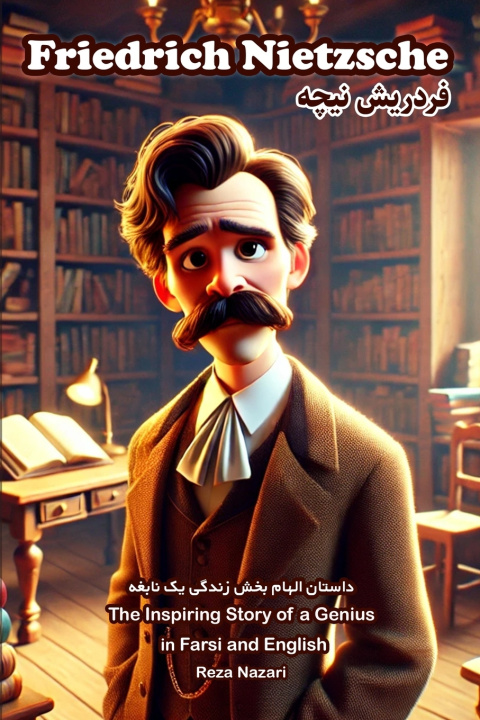 Книга Friedrich Nietzsche Reza Nazari