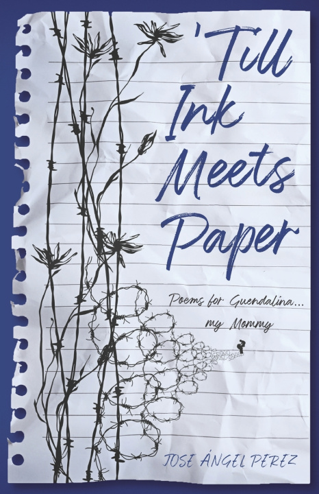 Книга Till Ink Meets Paper Jose Angel Perez