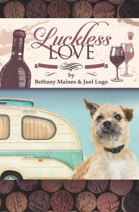 Knjiga Luckless Love Bethany Maines