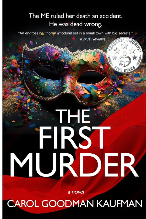 Knjiga The First Murder Carol Goodman Kaufman