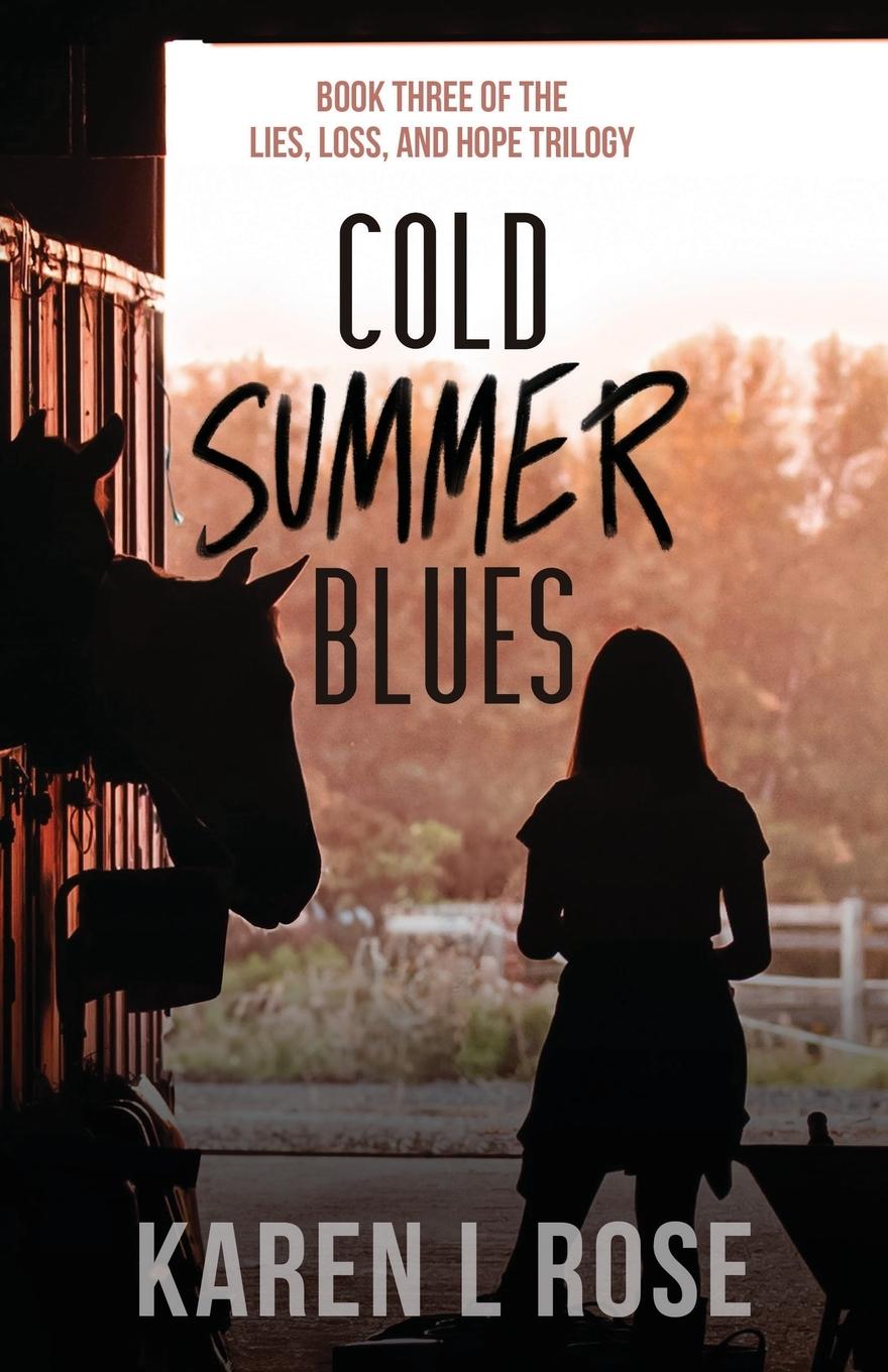 Livro Cold Summer Blues Karen L Rose