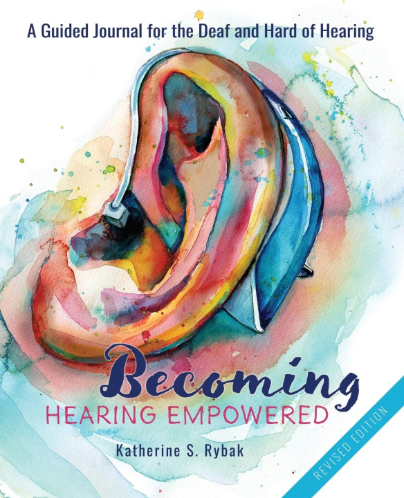 Buch Becoming Hearing Empowered Katherine S. Rybak