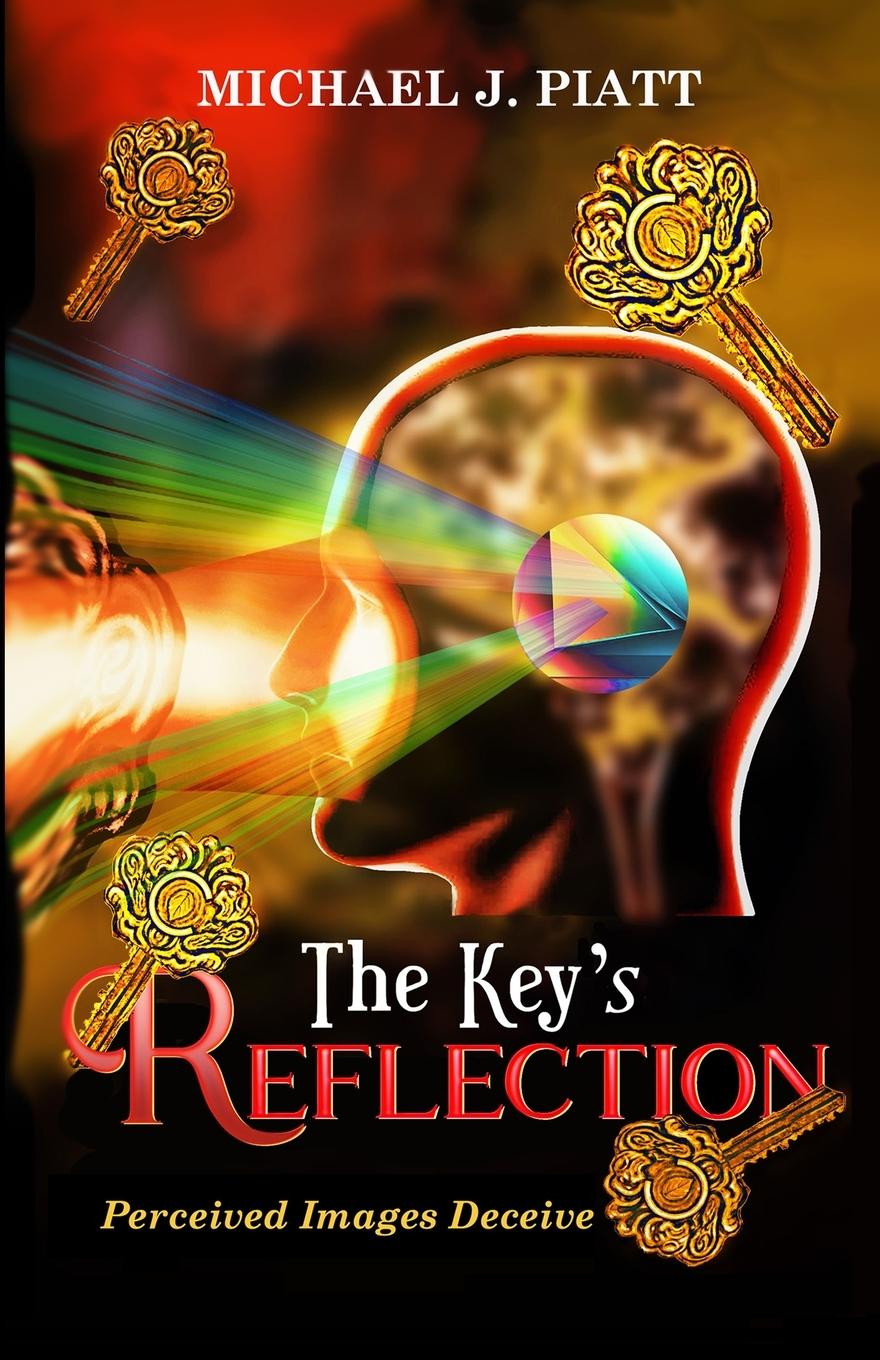 Knjiga The Key's Reflection Michael J. Piatt