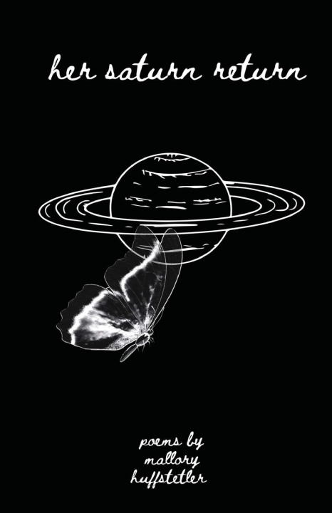 Kniha Her Saturn Return Mallory Huffstetler