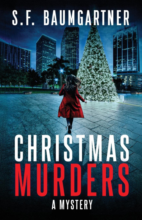 Knjiga Christmas Murders S.F. Baumgartner