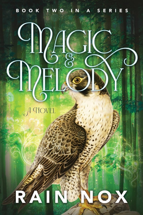 Knjiga Magic & Melody Rain Nox