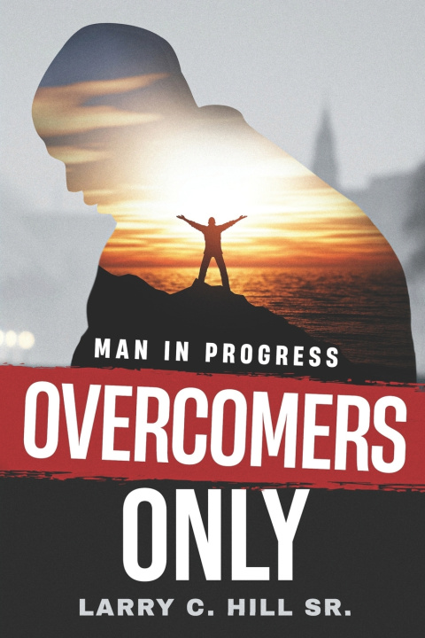Knjiga Overcomers Only Larry C. Hill