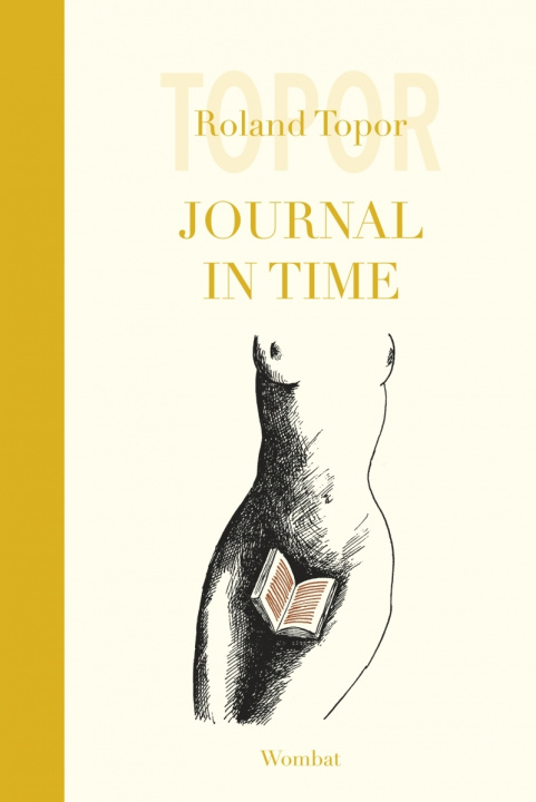 Book Journal in Time Roland TOPOR