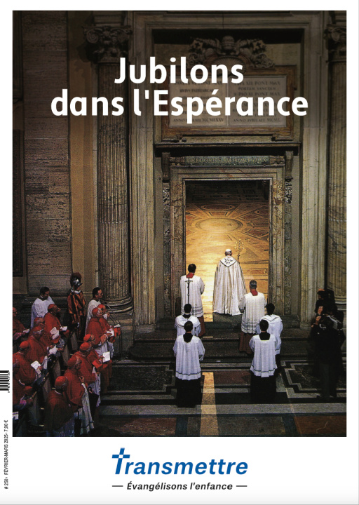 Книга Jubilons dans l'espérance TRANSMETTRE