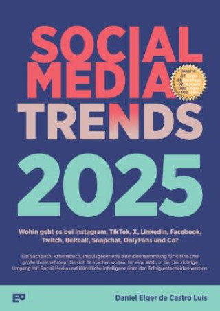 Knjiga Social Media Trends 2025 Daniel Elger de Castro Luís