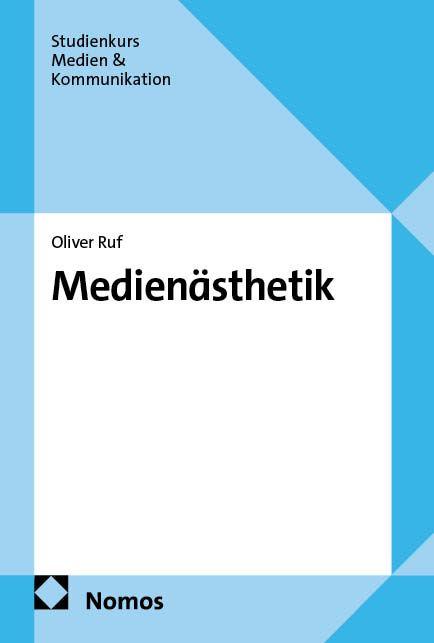 Βιβλίο Medienästhetik Oliver Ruf