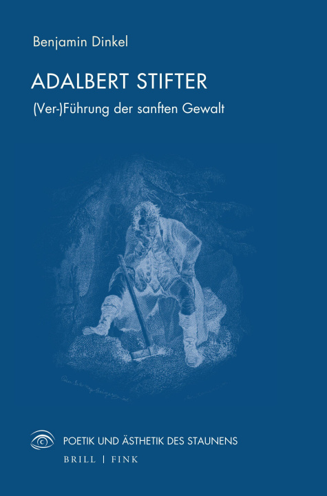 Knjiga Adalbert Stifter Benjamin Dinkel