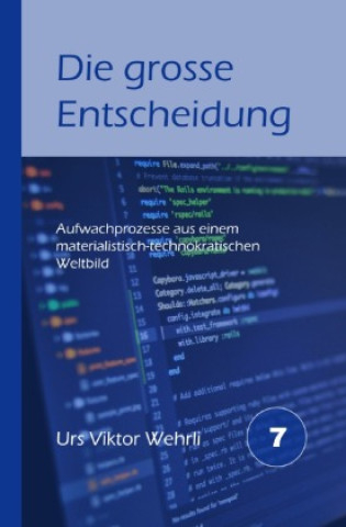 Книга Die grosse Entscheidung Urs Viktor Wehrli