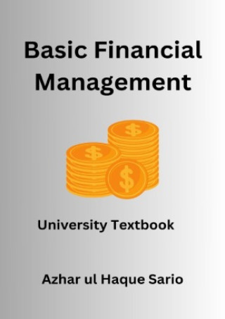 Knjiga Basic Financial Management Azhar ul Haque Sario