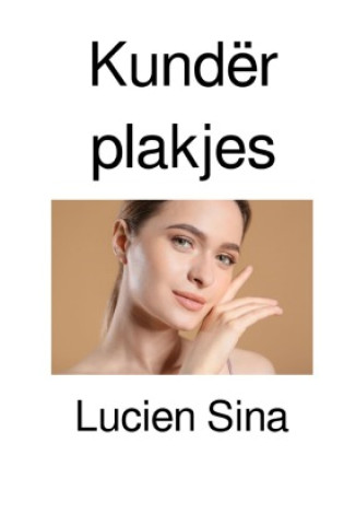 Knjiga Kundër plakjes Lucien Sina