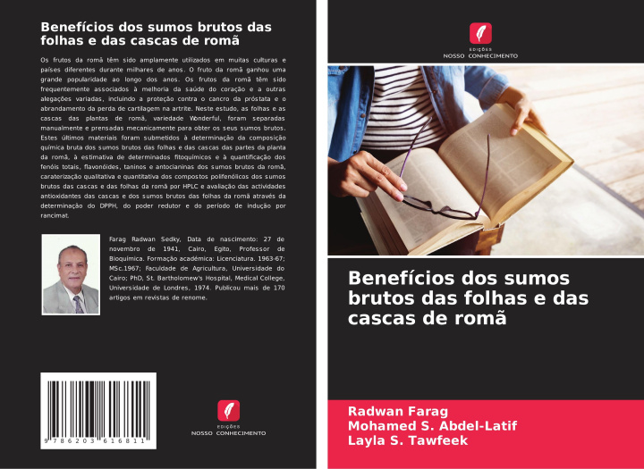 Knjiga Benefícios dos sumos brutos das folhas e das cascas de romã Radwan Farag