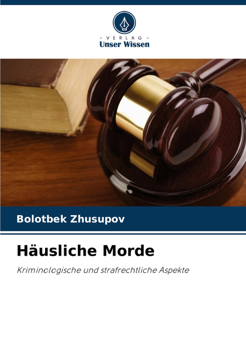 Libro Häusliche Morde Bolotbek Zhusupov