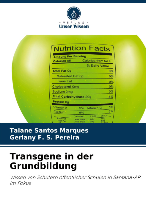 Knjiga Transgene in der Grundbildung Taiane Santos Marques
