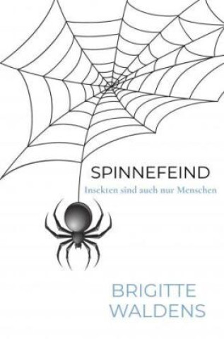 Book Spinnefeind Brigitte Waldens