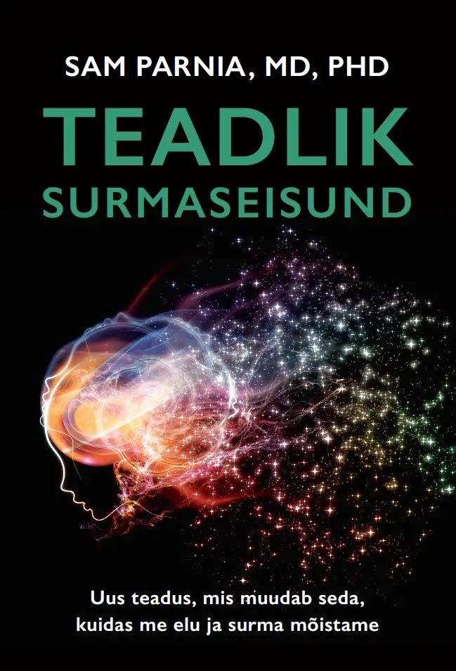 Carte Teadlik surmaseisund Sam Parnia