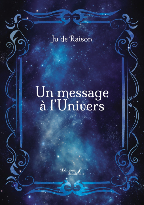 Книга Un message à l'Univers JU DE RAISON