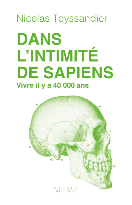 Книга Dans l'intimité de Sapiens Teyssandier