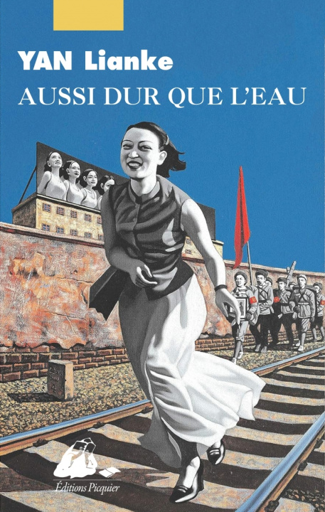 Book Aussi dur que l'eau Lianke YAN
