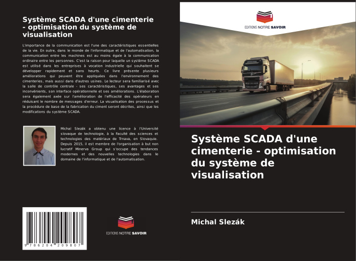 Knjiga Système SCADA d'une cimenterie - optimisation du système de visualisation Michal Slezák