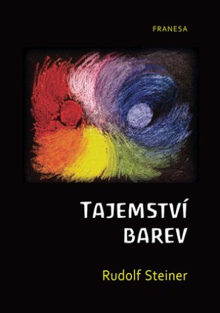 Βιβλίο Tajemství barev Rudolf Steiner