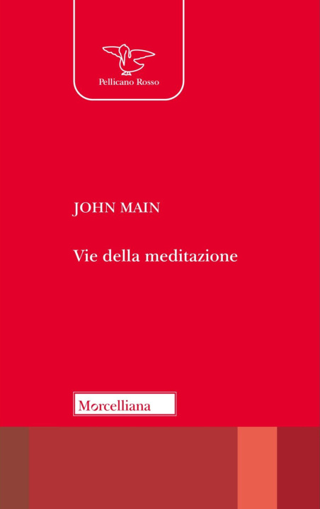 Книга Vie della meditazione John Main