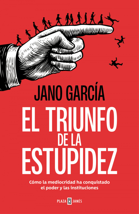 Książka EL TRIUNFO DE LA ESTUPIDEZ JANO GARCIA