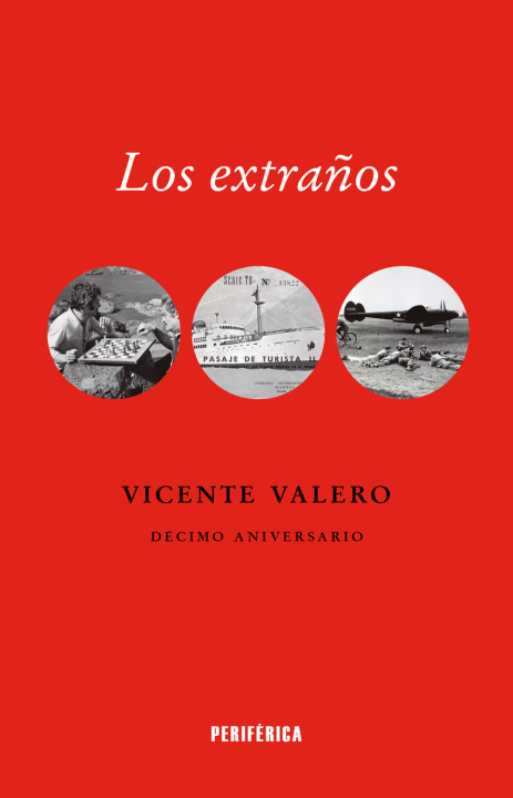 Knjiga Los extraños VICENTE VALERO