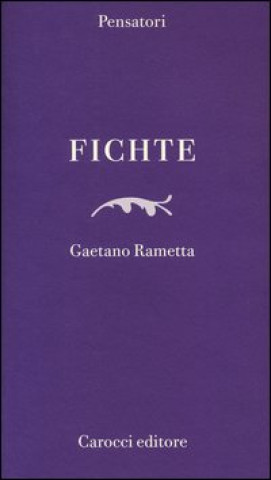 Knjiga Fichte Gaetano Rametta