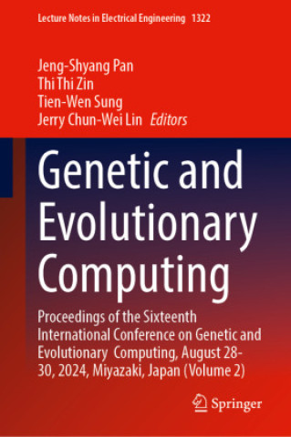 Knjiga Genetic and Evolutionary Computing Jeng-Shyang Pan